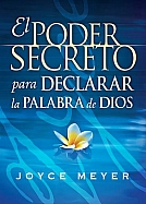 Imagen El Poder secreto para declarar la Palabra de Dios