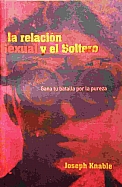 Imagen La relación sexual y el soltero