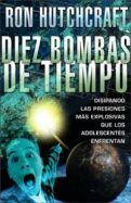 Imagen Diez bombas de tiempo