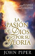 Imagen La Pasión de Dios por su Gloria