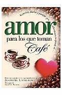 Imagen Amor por los que toman café