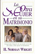 Imagen La Otra Mujer en su Matrimonio