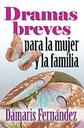 Imagen Dramas Breves para la mujer y la familia